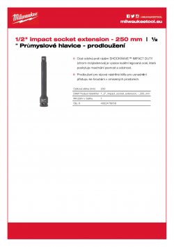 MILWAUKEE ½" impact socket extensions Prodloužení ½″ - 250 mm 4932478058 A4 PDF